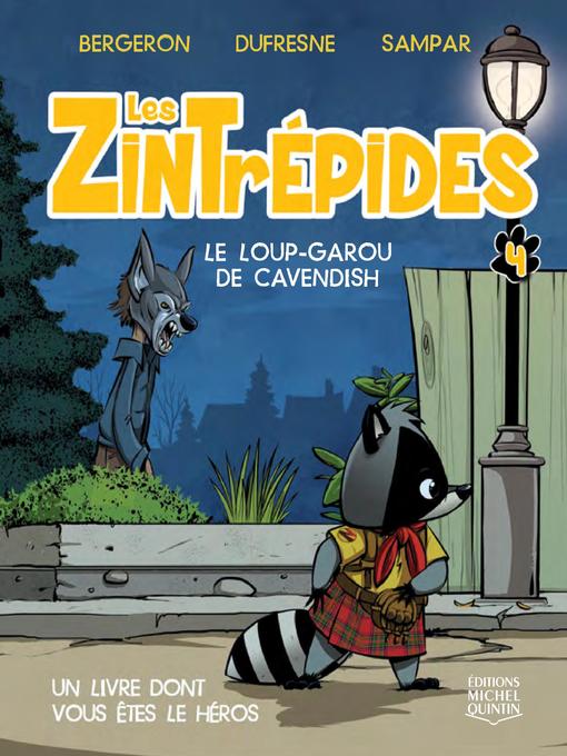 Title details for Le loup-garou de Cavendish by Alain M. Bergeron - Available